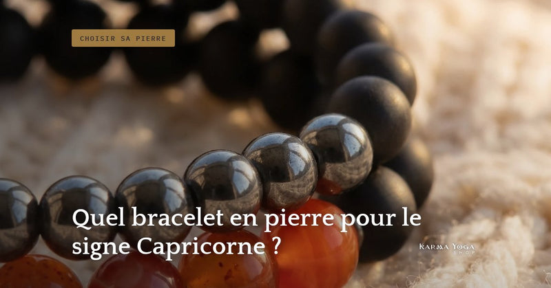 Quel bracelet en pierre pour le signe Capricorne ?