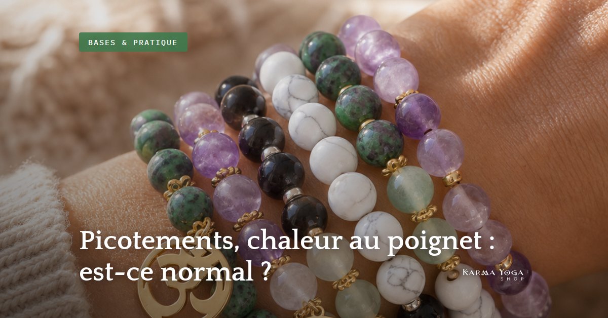 Picotements, chaleur au poignet : est-ce normal ?